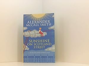 Bild des Verkufers fr Sunshine on Scotland Street: A 44 Scotland Street Novel zum Verkauf von Book Broker
