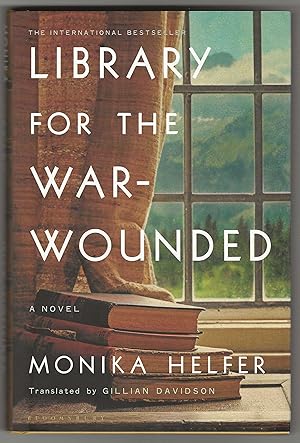 Immagine del venditore per LIBRARY FOR THE WAR-WOUNDED: A Novel venduto da BOOKFELLOWS Fine Books, ABAA