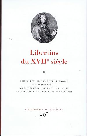 Libertins du XVIIe siècle, tome 2