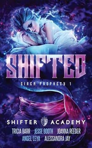 Imagen del vendedor de Shifted: Siren Prophecy 1 a la venta por GreatBookPrices