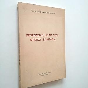 Seller image for Responsabilidad Civil mdico-sanitaria for sale by MAUTALOS LIBRERA