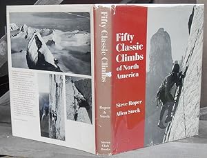 Fifty Classic Climbs Of North America -- 1979 FIRST EDITION