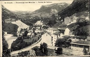 Ansichtskarte / Postkarte Saint Claude Jura, Faubourgs des Moulins