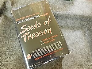 Seeds of Treason - The True Story of the Hiss-Chambers