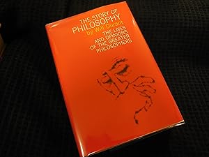 The Story of Philosphy - The Lives and Opinions of the Great Philosophers of the Western World