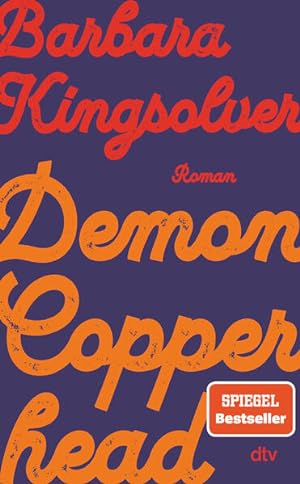Demon Copperhead: Roman | Pulitzer-Preis u. Womens Prize for Fiction 2023 | »Ein Buch, das man n...