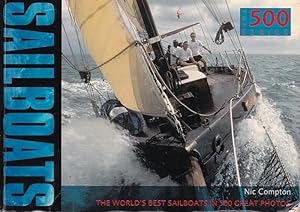 Bild des Verkufers fr SAILBOATS - The World's Best Sailboats in 500 Great Photos zum Verkauf von Jean-Louis Boglio Maritime Books