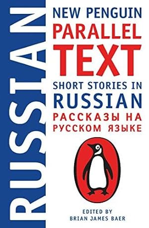 Bild des Verkufers fr Short Stories In Russian: New Penguin Parallel Text zum Verkauf von WeBuyBooks 2