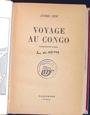 Bild des Verkufers fr Voyage au Congo: Carnets de route zum Verkauf von books4less (Versandantiquariat Petra Gros GmbH & Co. KG)