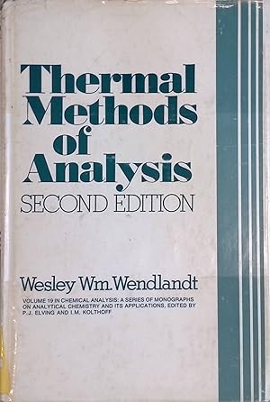 Imagen del vendedor de Thermal Methods of Analysis Chemical Analysis, v. 19 a la venta por books4less (Versandantiquariat Petra Gros GmbH & Co. KG)