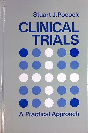 Imagen del vendedor de Clinical Trials: A Practical Approach a la venta por books4less (Versandantiquariat Petra Gros GmbH & Co. KG)