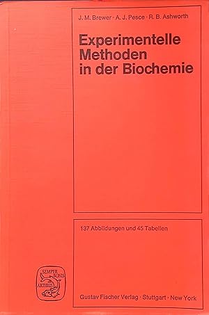 Bild des Verkufers fr Experimentelle Methoden in der Biochemie. zum Verkauf von books4less (Versandantiquariat Petra Gros GmbH & Co. KG)