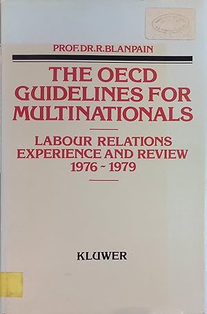 Seller image for The OECD Guidelines for Multinational Enterprises and Labour Relations 1976-1979: Experience and Review for sale by books4less (Versandantiquariat Petra Gros GmbH & Co. KG)