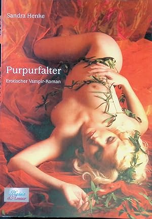 Bild des Verkufers fr Purpurfalter : erotischer Vampir-Roman. zum Verkauf von books4less (Versandantiquariat Petra Gros GmbH & Co. KG)
