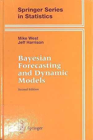 Imagen del vendedor de Bayesian Forecasting and Dynamic Models Springer Series in Statistics a la venta por books4less (Versandantiquariat Petra Gros GmbH & Co. KG)