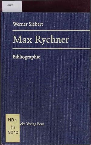 Image du vendeur pour Max Rychner Bibliographie. mis en vente par Antiquariat Bookfarm