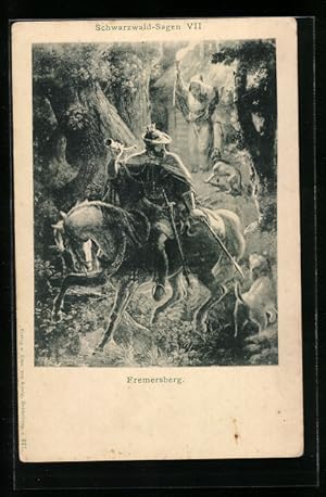 Ansichtskarte Schwarzwald-Sagen VII.: Fremersberg, Reiter im Wald