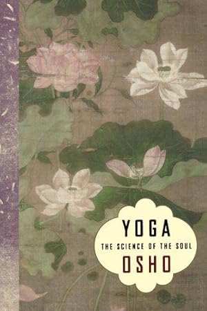 Imagen del vendedor de Yoga: The Science of the Soul a la venta por WeBuyBooks