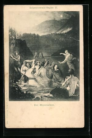 Ansichtskarte Schwarzwald-Sagen II.: Der Mummelsee