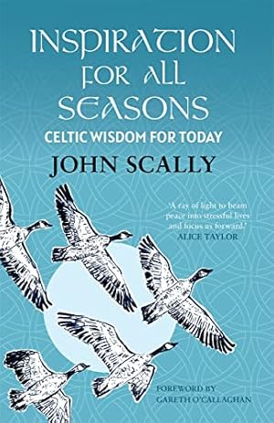 Image du vendeur pour Inspiration for All Seasons: Celtic Wisdom for Today mis en vente par WeBuyBooks