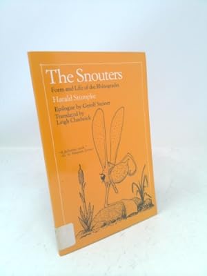 Bild des Verkufers fr The Snouters: Form and Life of the Rhinogrades zum Verkauf von ThriftBooksVintage