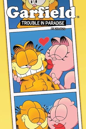 Bild des Verkufers fr Garfield : Trouble in Paradise zum Verkauf von GreatBookPrices