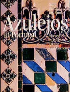 Bild des Verkufers fr Azulejos in Portugal: Fliesendekor in Palsten, Grten und Kirchen zum Verkauf von Studibuch