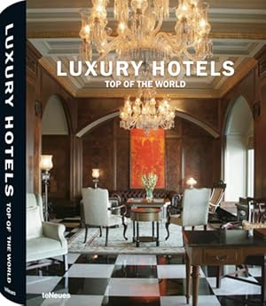 Bild des Verkufers fr Luxury Hotels - Top of the World (Luxury Hotels Reihe) zum Verkauf von Studibuch