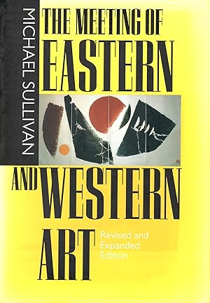 The Meeting of Eastern and Western Art