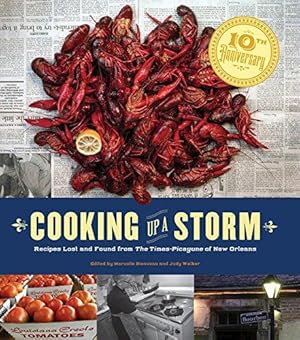 Seller image for Cooking Up A Storm: Recipes Lost and found from the Times-Picayune of New Orleans for sale by WeBuyBooks