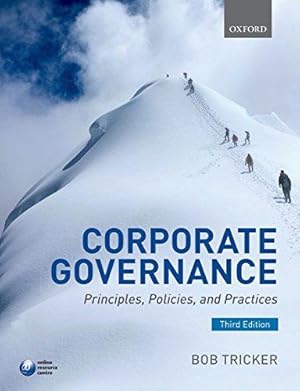 Bild des Verkufers fr Corporate Governance: Principles, Policies, and Practices zum Verkauf von WeBuyBooks