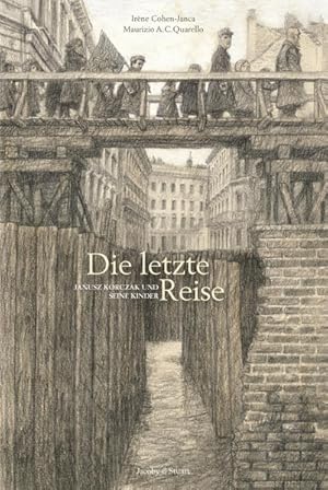 Bild des Verkufers fr Die letzte Reise: Janusz Korczak und seine Kinder zum Verkauf von Studibuch