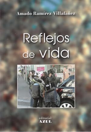 Immagine del venditore per Reflejos de vida venduto da Librera Cajn Desastre