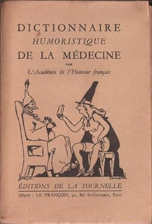 Dictionnaire Humoristique de la Médecine