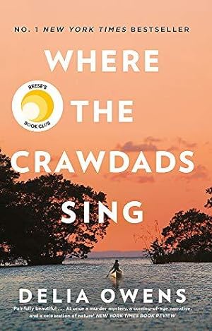 Seller image for Where the Crawdads Sing: Delia Owens for sale by WeBuyBooks