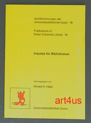 Seller image for Impulse fr Bibliotheken : Festschrift fr Bernhard Adams zum 65. Geburtstag. Verffentlichungen der Universittsbibliothek Essen ; 19 for sale by art4us - Antiquariat