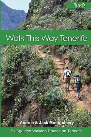 Bild des Verkufers fr Walk this Way Tenerife: Volume 1 zum Verkauf von WeBuyBooks 2