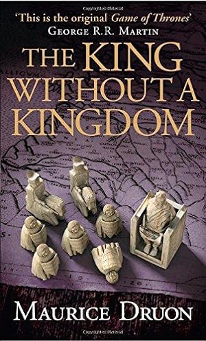 Seller image for The King Without a Kingdom (The Accursed Kings): Book 7 for sale by WeBuyBooks