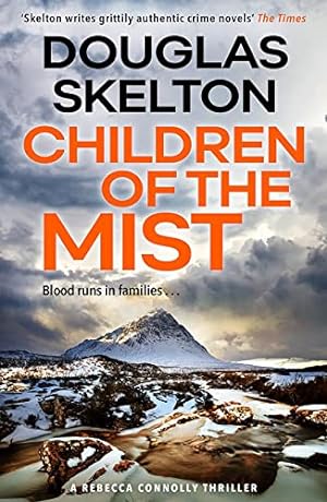 Seller image for Children of the Mist: A Rebecca Connolly Thriller (The Rebecca Connolly Thrillers) for sale by WeBuyBooks