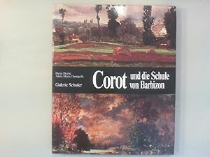Seller image for Corot und die Schule von Barbizon. for sale by Antiquariat Matthias Drummer