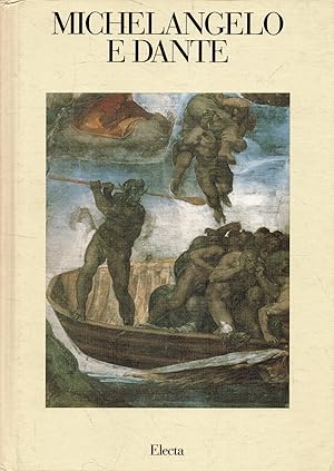 Imagen del vendedor de Michelangelo e Dante. (Torre de' Passeri, 1995). Ediz. illustrata a la venta por Messinissa libri