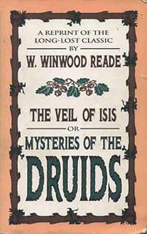 Bild des Verkufers fr Veil of Isis or Mysteries of the Druids zum Verkauf von WeBuyBooks