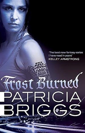 Image du vendeur pour Frost Burned: Mercy Thompson: Book 7 mis en vente par WeBuyBooks