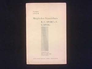 Mitglieder-Verzeichnis R.C. Sport e.V. Leipzig Sommer 1928. Sportplatz Heilige Brücke, Ziegeleiwe...