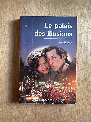 Seller image for Le palais des illusions for sale by Dmons et Merveilles