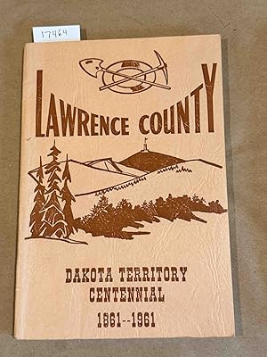 Lawrence County for the Dakota Territory Centennial 1861- 1961 (signed)