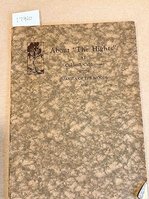 About " The Hights" with Juanita of the Woods , Fourteenth Edition 1930 , Poetical Conceptions an...