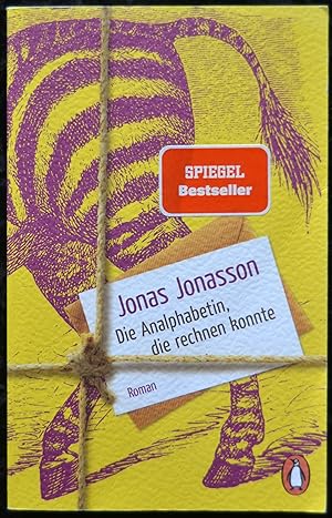 Seller image for Die Analphabetin, die rechnen konnte for sale by Alte Spiele  Modernes Spiele-Antiquariat
