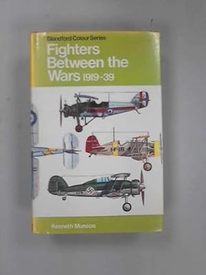 Immagine del venditore per Fighters Between the Wars, 1919-39: Including Attack and Training Aircraft (Colour S.) venduto da WeBuyBooks