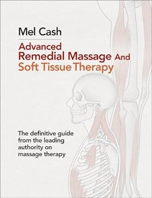 Bild des Verkufers fr Advanced Remedial Massage zum Verkauf von WeBuyBooks